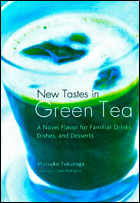 NEW TASTES IN GREEN TEA